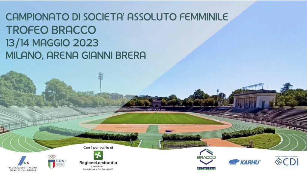 trofeo bracco 1024x576 - CDS ASSOLUTO FEMMINILE TROFEO BRACCO - Milano, Arena Gianni Brera 13/14 maggio 2023