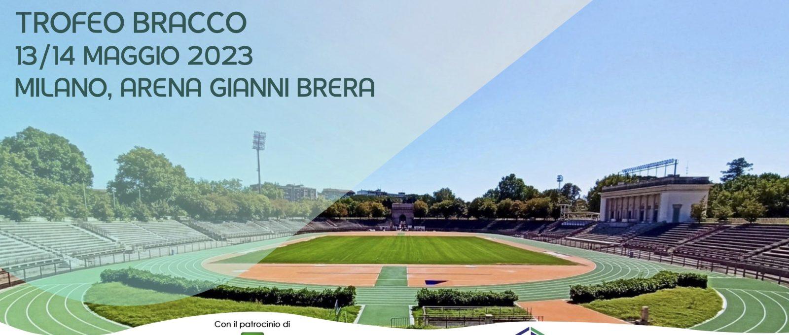 trofeo bracco 1600x680 - CDS ASSOLUTO FEMMINILE TROFEO BRACCO - Milano, Arena Gianni Brera 13/14 maggio 2023